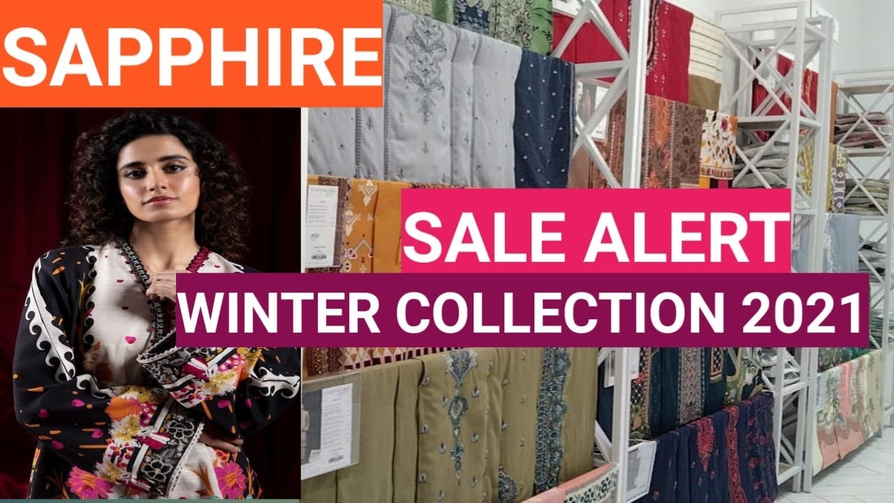 Sapphire Sale Alert 2021 | Sapphhire Winter Collection 2021 | Sapphire Winter Shawl Collectrion2021