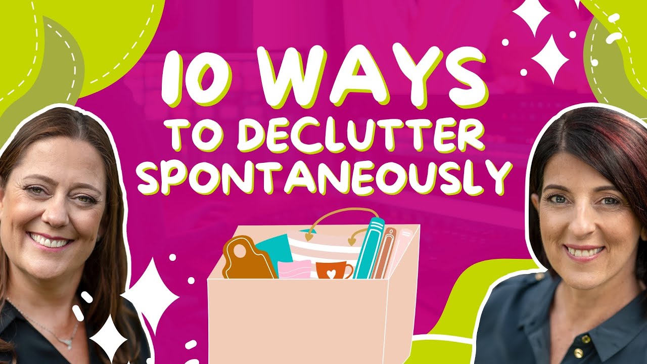 10 ways to declutter spontaneously | 314 #declutteryourlife #declutteringtips  #spontaneouslife