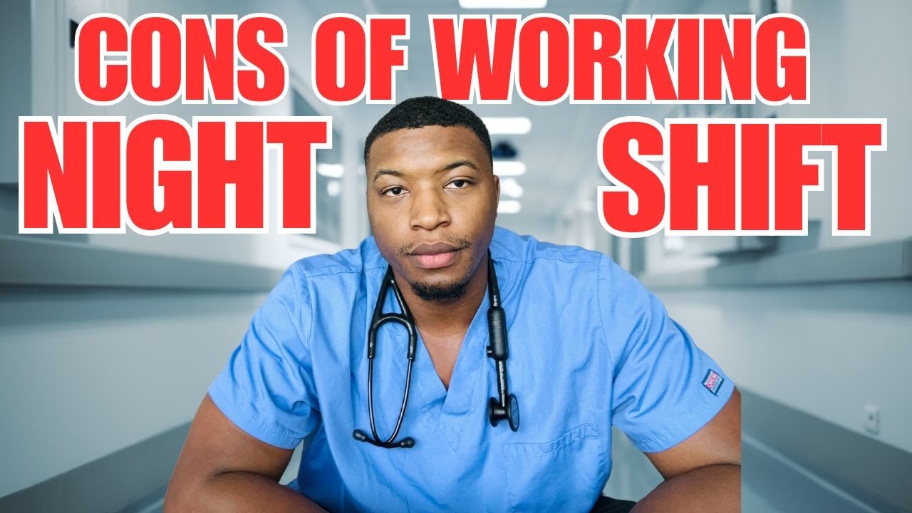 Cons of Working Night Shift For CNAs and RN's - YouTube