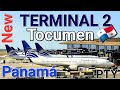 ¡HERMOSA Y MODERNA! 🇵🇦 NUEVA TERMINAL 2 ✈ AEROPUERTO INTERNACIONAL TOCUMEN C. PANAMÁ ☆ COPA AIRLINES