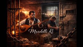 Mardelli Ki Ebuab El 7Abs