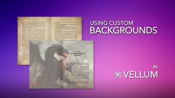 Using Custom Backgrounds in Vellum