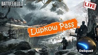 🔴LIVE ➤ Lupkow Pass Live for Premium Pass ➤ Battlefield 1