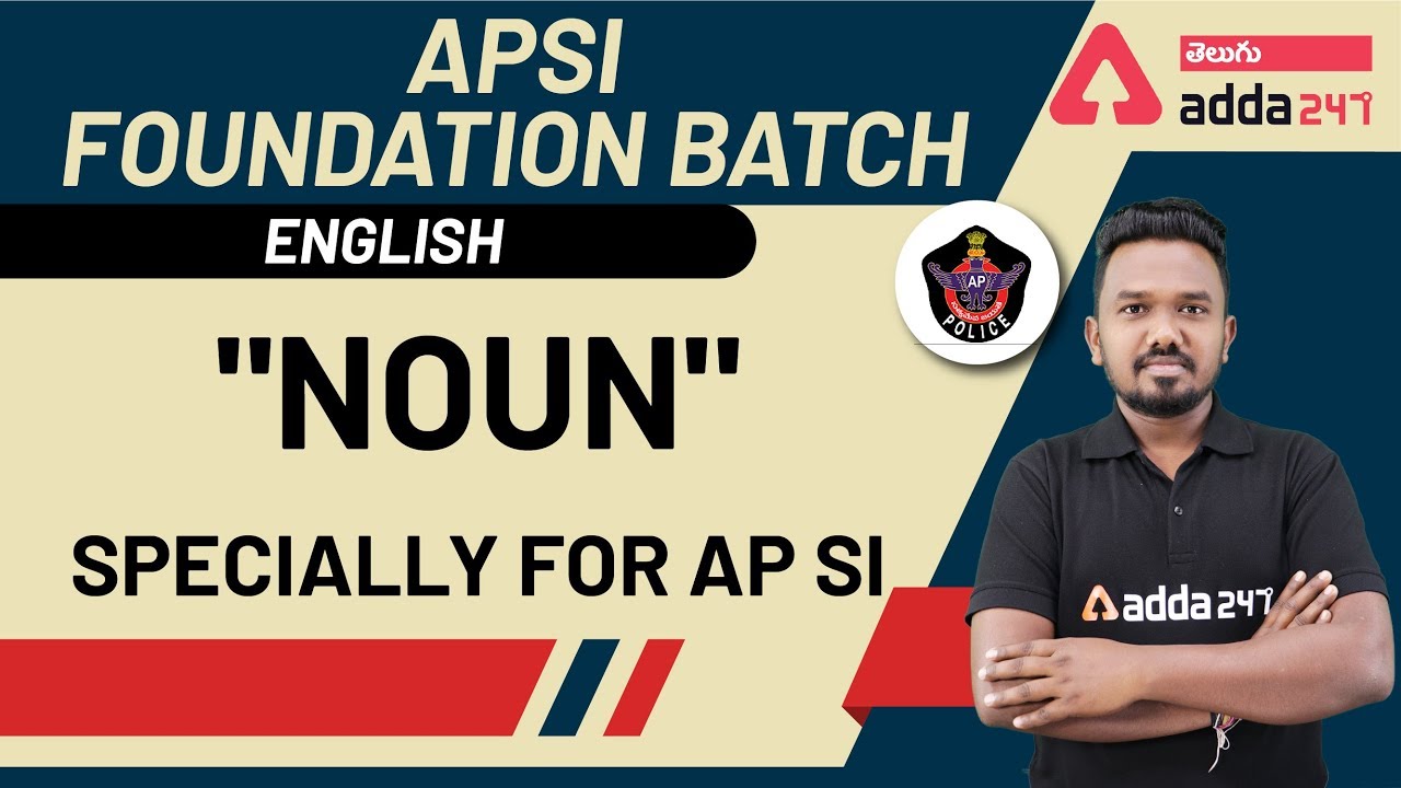 Noun Specially For Andhra Pradesh Sub Inspector English In Telugu