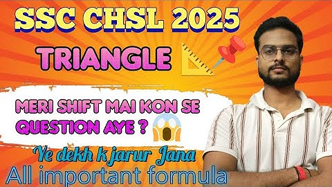 SSC CHSL 2025 – Triangle Theorems & Formulas (Full Chapter Revision)