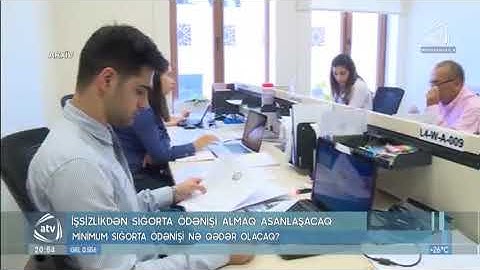 İşsizlikdən Sığorta Ödənişi Almaq Asanlaşacaq