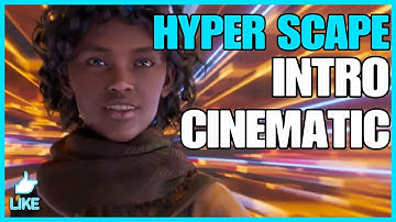 FULL HYPER SCAPE INTRO CINEMATIC - Hyper Scape Console release