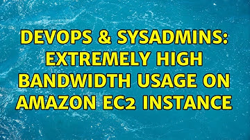 DevOps & SysAdmins: Extremely high bandwidth usage on Amazon EC2 instance
