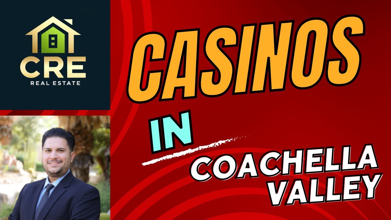 The Impact of Coachella Valley Casinos