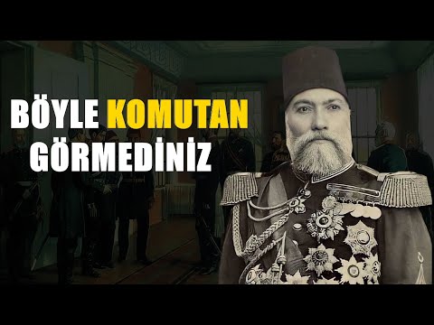 Osmanlı'nın En Büyük Komutanlarından Biri | Şanı Büyük Gazi Osman Paşa
