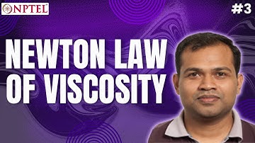 #3 Newton Law of Viscosity | Fluid & Particle Mechanics