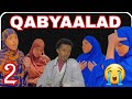  musalsalka qabyaalad part 2