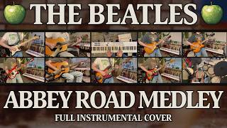 The Beatles - "Abbey Road Medley (The Long One)" (Full Instrumental Cover)
