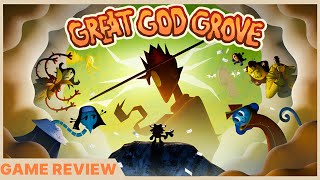 Great God Grove Review