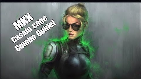Mortal Kombat XL| Cassie Cage (Hollywood) Combo Guide!