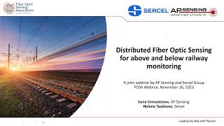 FOSA webinar: Distributed Fiber Optic Sensing for above and below railroad monitoring - AP Sensing screenshot 5