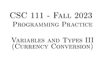 C Programming Practice (Fall 2023) - 1.03 - Variables and Types III (Currency Conversion)