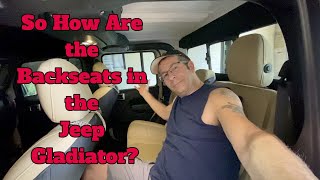 So How Are the Backseats in the Jeep Gladiator - YouTube