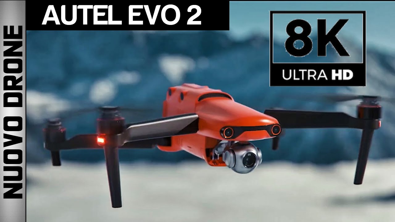 Autel EVO 2 8K con 12 SENSORI anticollisione: un drone INCREDIBILE - YouTube