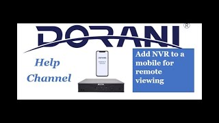 Dorani CCTV : Add NVR to a Mobile Device screenshot 1