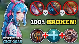 CICI 100% BROKEN BUILD VS. META HEROES! (must try!👍) CICI BEST BUILD 2025 -MLBB