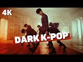 DARK K-POP SONGS AND MUSIC VIDEOS