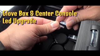 (Upgrade) Center Console and Glove Box to LED [Quick Guide]