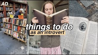 things to do by yourself as an introvert