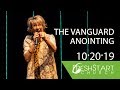 The Vanguard Anointing | Pastor Kim Owens | October 20, 2019