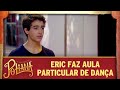 As Aventuras de Poliana | Eric faz aula particular de dança