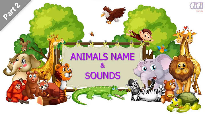 Fascinating Animals and Their Unique Sounds  Part 2 | Educational Video | Kids Vocabulary