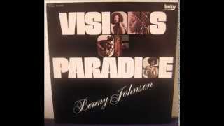 Benny Johnson  -  I Just Got To Know