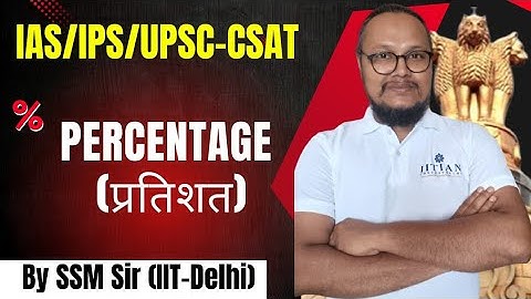 Percentage for CSAT Lect - 04 IAS/IPS Exams with PYQs