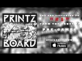 Printz Board - "#1" [Official Audio]