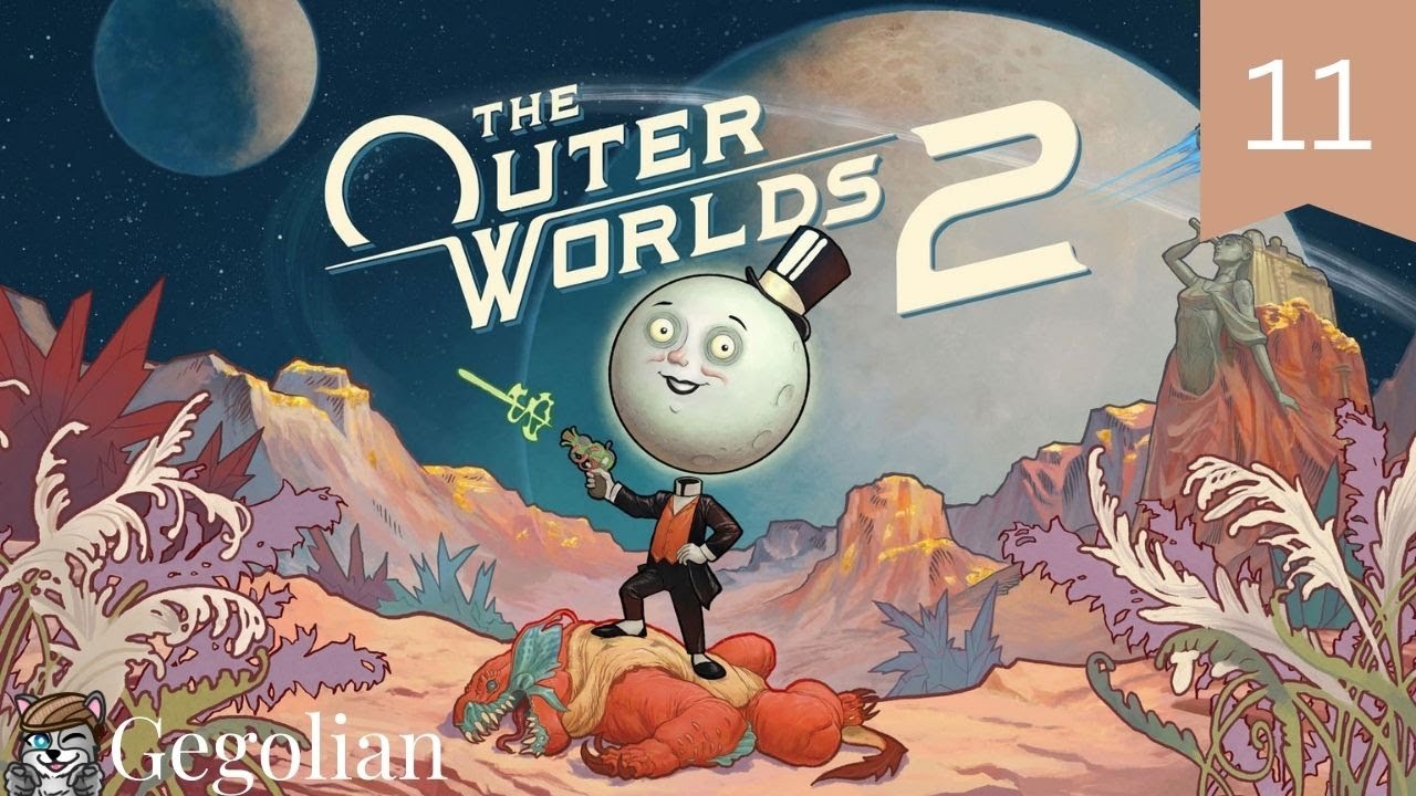 The Outer Worlds 2 - Ep 11