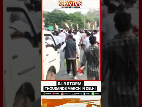 SIR Row: Thousands March In Delhi | WION Gravitas