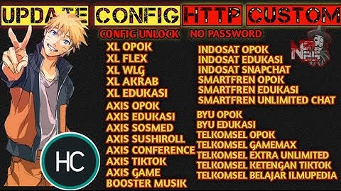 UPDATE CONFIG TERBARU - XL AKRAB | AXIS EDUKASI | AXIS SUSHIROLL | XL WLG / Flex | ALL OPERATOR