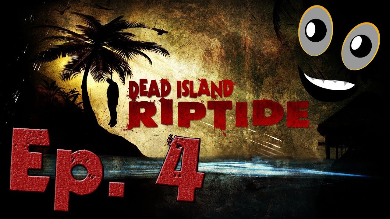 Let's Play Dead Island Riptide  Ep. 4 - NAIL GUN!!