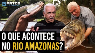 Monstros do Rio Amazonas: conheça os animais mais assustadores!