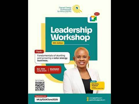 Starting and Growing a Solar Business in Nigeria — GEPA Leadership Workshop
