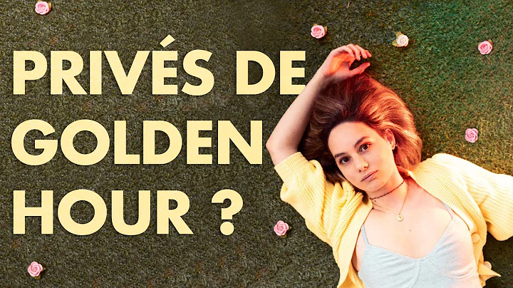 LE GOUVERNEMENT NOUS PRIVE DE GOLDEN HOUR ?