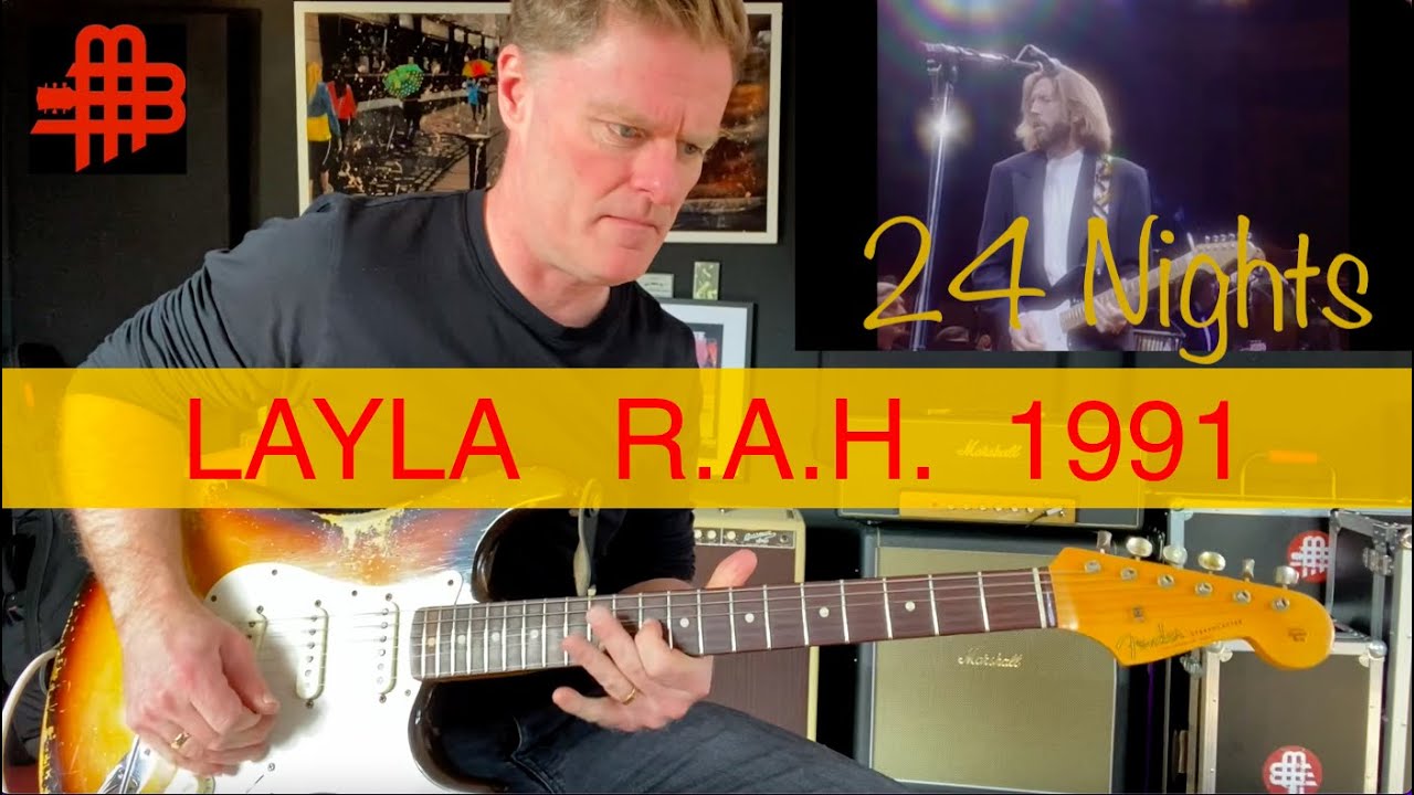 Eric Clapton   Layla   24 Nights   Royal Albert Hall 1991 Guitar Solo Lesson
