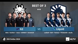 [RU] G2 vs Liquid | IEM Dallas 2024