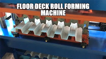 Testing video for Floor Deck Roll Forming Machine - Formetal Technology