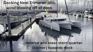 Neel trimaran leeward docking