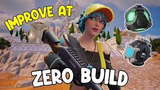 5 Tips to IMPROVE at Zero-Build!