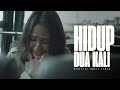 Rayen pono  hidup dua kali official music