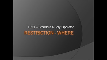 LINQ Where Operator | LINQ Where Clause | Filtering in LINQ | Restriction in LINQ