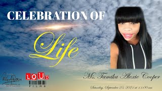 Celebration of Life for Ms. Tamika Alexie Cooper