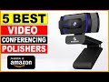 5 Best Video Conferencing Cameras on Amazon 2023